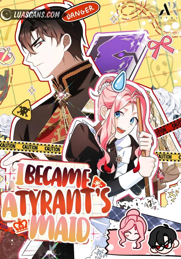 I Became a Tyrant’s Maid